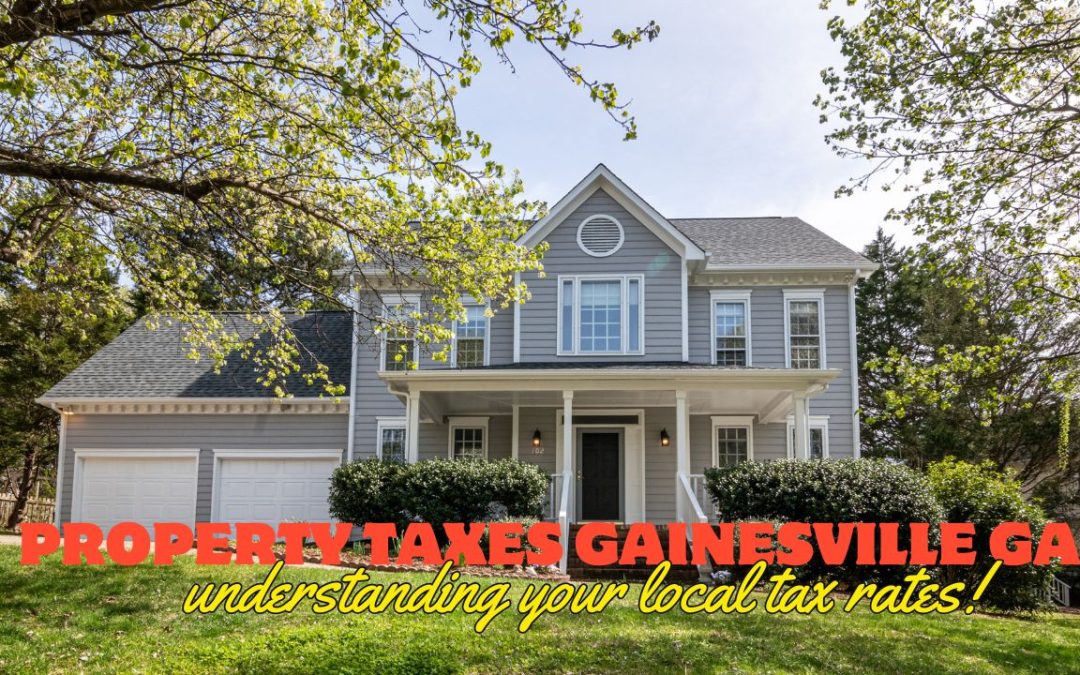 Property Taxes In Gainesville GA