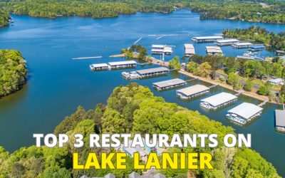 Top 3 Restaurants on Lake Lanier