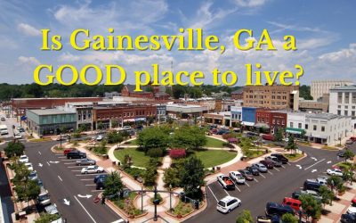 Is Gainesville, GA a Good Place to Live?